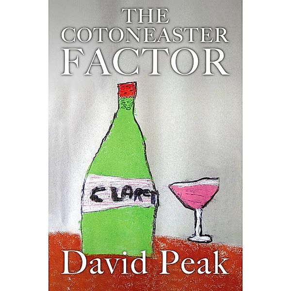 Cotoneaster Factor / SilverWood Books, DAVID PEAK