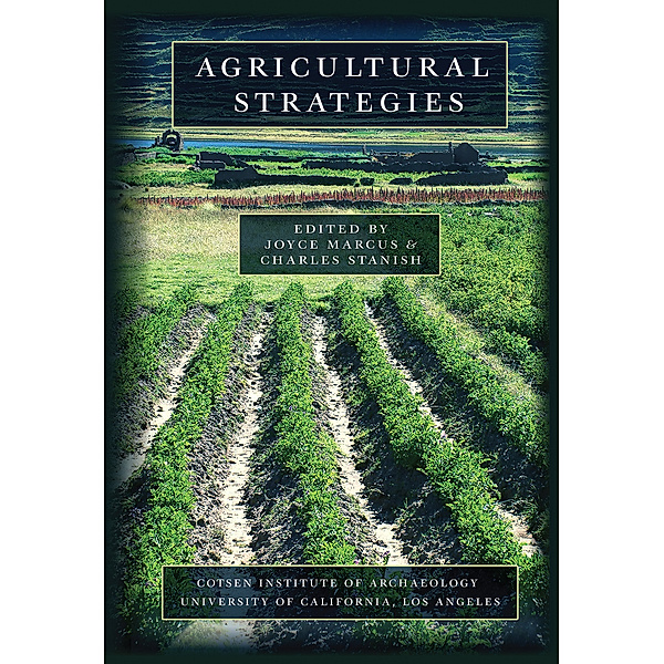 Cotsen Advanced Seminars: Agricultural Strategies