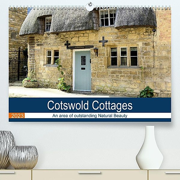 Cotswold Cottages (Premium, hochwertiger DIN A2 Wandkalender 2023, Kunstdruck in Hochglanz), Jon Grainge