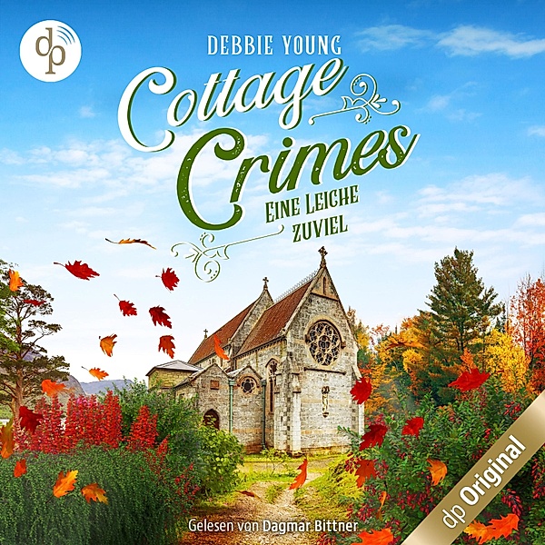 Cottage Crimes (Sophie Sayers ermittelt) - 2 - Eine Leiche zu viel, Debbie Young