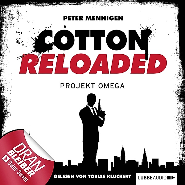 Cotton Reloaded - 10 - Projekt Omega, Peter Mennigen