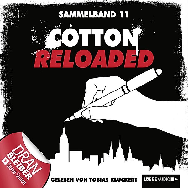 Cotton Reloaded - 11 - Cotton Reloaded - Folgen 31-33, Kerstin Hamann, Leonhard Michael Seidl, Christian Weis