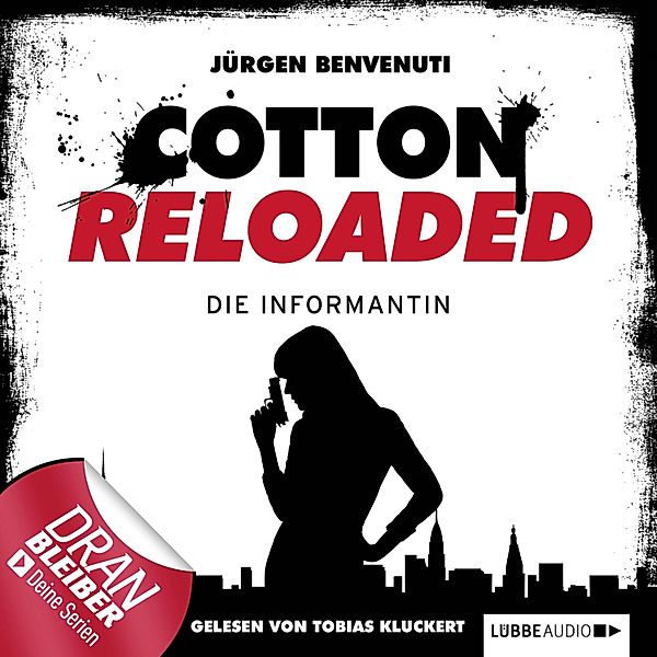 Cotton Reloaded - 13 - Die Informantin, Jürgen Benvenuti