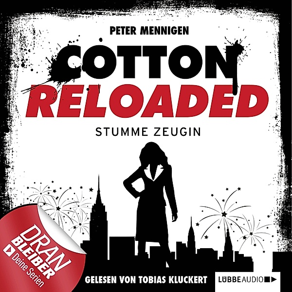 Cotton Reloaded - 27 - Stumme Zeugin, Peter Mennigen