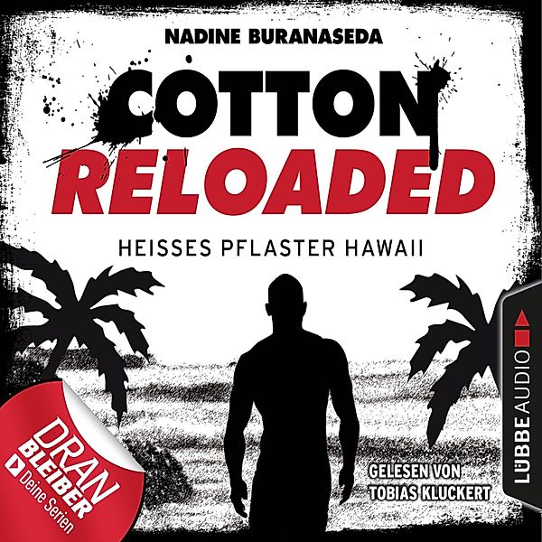 Cotton Reloaded - 41 - Heisses Pflaster Hawaii, Nadine Buranaseda