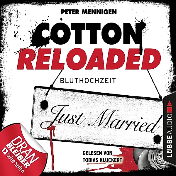 Cotton Reloaded - 42 - Bluthochzeit, Peter Mennigen