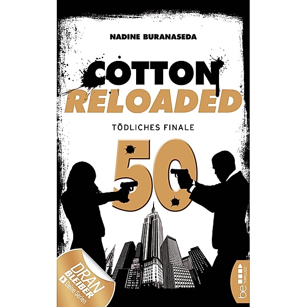 Cotton Reloaded - 50 / Cotton Reloaded Bd.50, Nadine Buranaseda