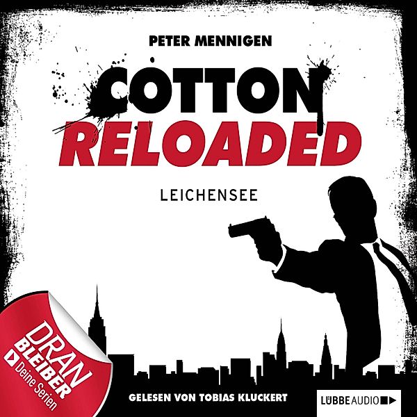 Cotton Reloaded - 6 - Leichensee, Peter Mennigen