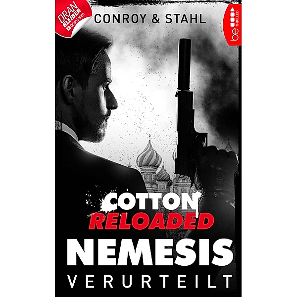 Cotton Reloaded: Nemesis - 1 / Cotton Reloaded: Nemesis Bd.1, Gabriel Conroy, Timothy Stahl