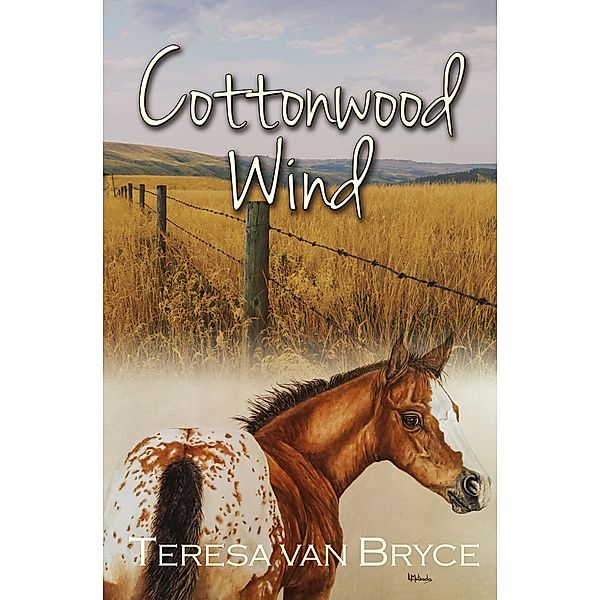 Cottonwood Wind (Double R Series, #1) / Double R Series, Teresa van Bryce