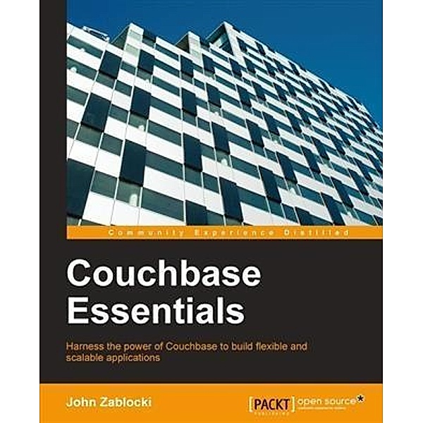 Couchbase Essentials, John Zablocki