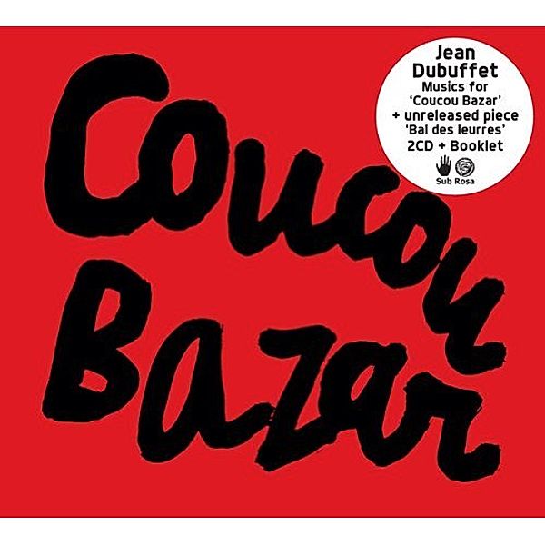 Coucou Bazar (2CD), Jean Dubuffet