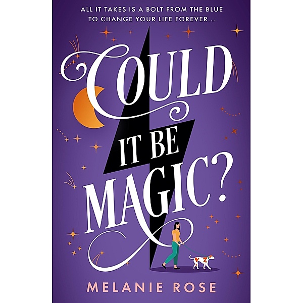 Could It Be Magic?, Melanie Rose