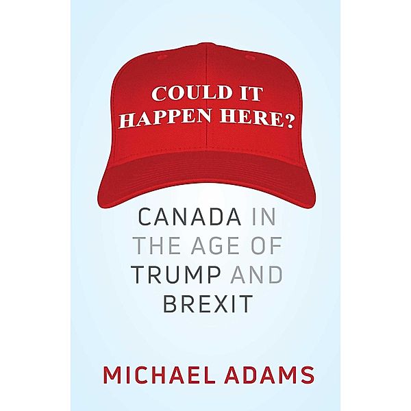 Could It Happen Here?, Michael Adams