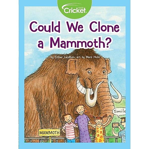 Could We Clone a Mammoth?, Esther Landhuis