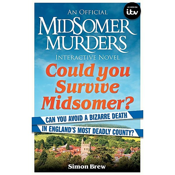 Could You Survive Midsomer? / Midsomer Murders, Simon Brew