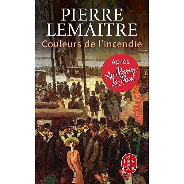 Couleurs de l'incendie, Pierre Lemaitre