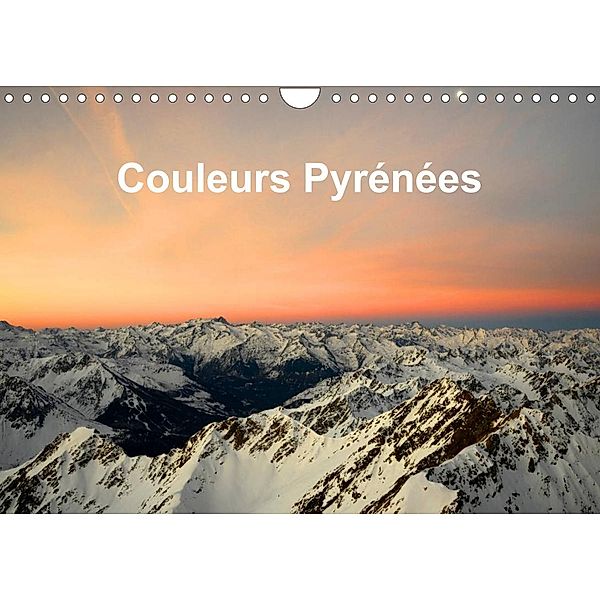 Couleurs Pyrénées (Calendrier mural 2023 DIN A4 horizontal), Patrice Thebault