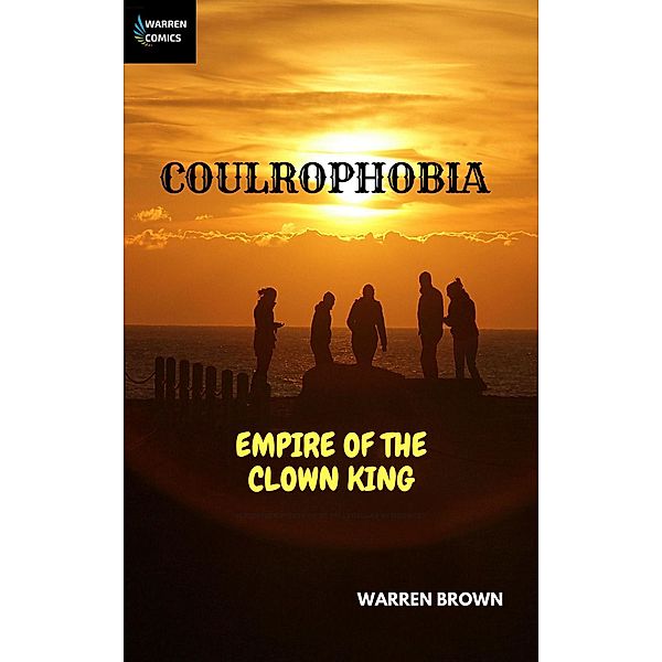 Coulrophobia: Empire of the Clown King, Warren Brown