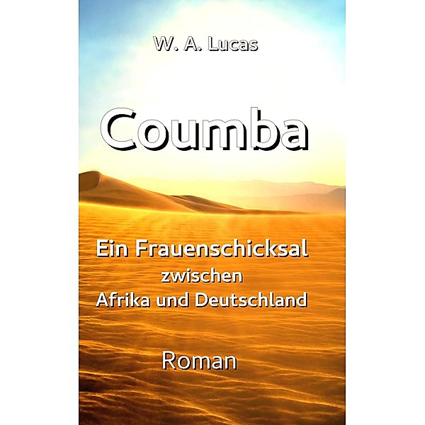 Coumba, Werner Albert Lucas