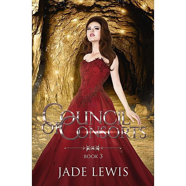 Council of Consorts Book 3 / Council of Consorts, Jade Lewis