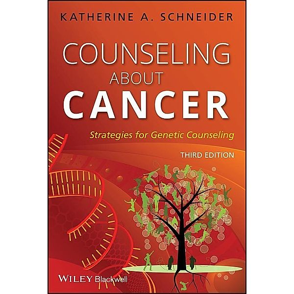 Counseling About Cancer, Katherine A. Schneider