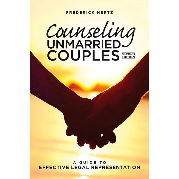 Counseling Unmarried Couples / American Bar Association, Frederick Hertz