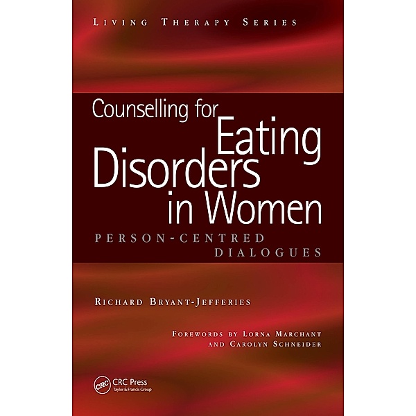 Counselling for Eating Disorders in Women, Richard Bryant-Jefferies