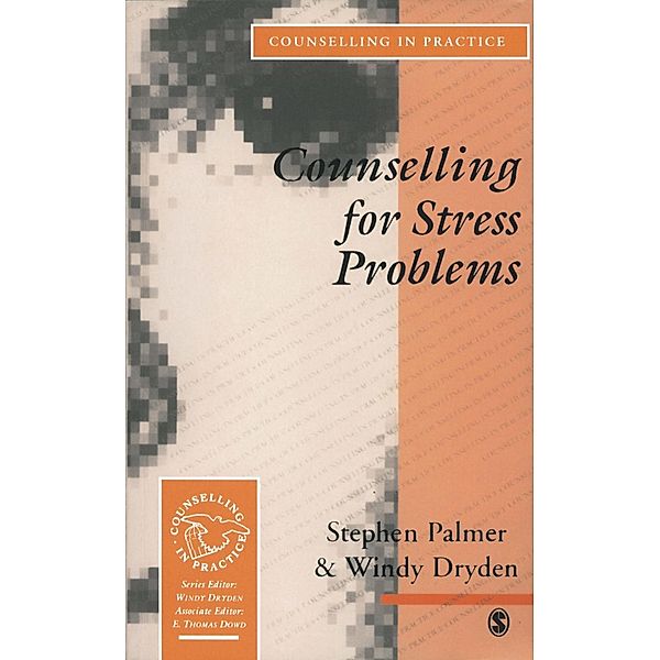Counselling for Stress Problems / Therapy in Practice, Stephen Palmer, Windy Dryden