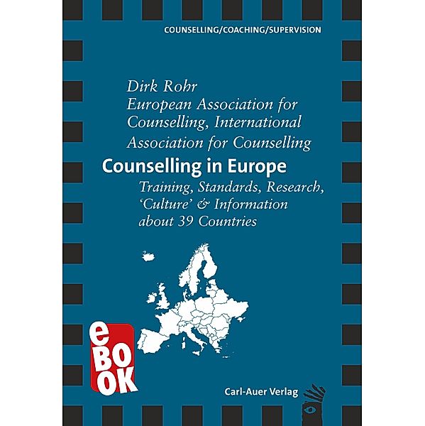 Counselling in Europe / Verlag für systemische Forschung, Dirk Rohr, European Association for Counselling, International Association for Counselling