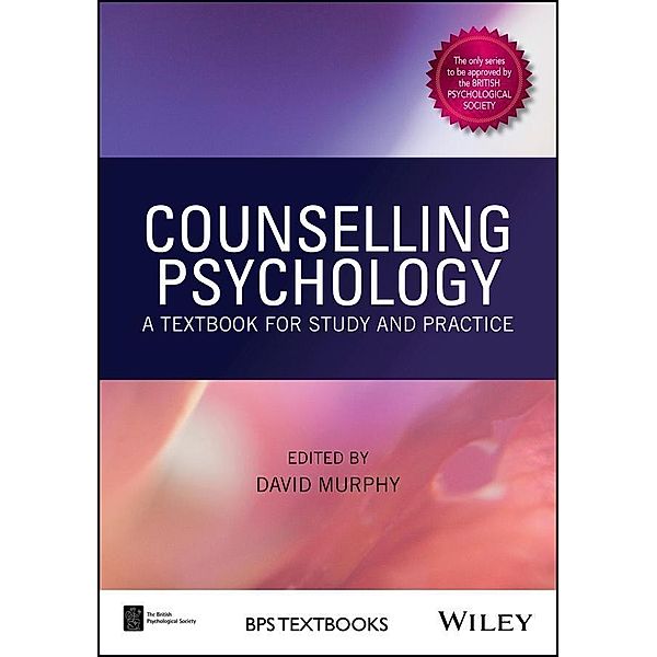 Counselling Psychology / BPS Textbooks in Psychology Bd.1