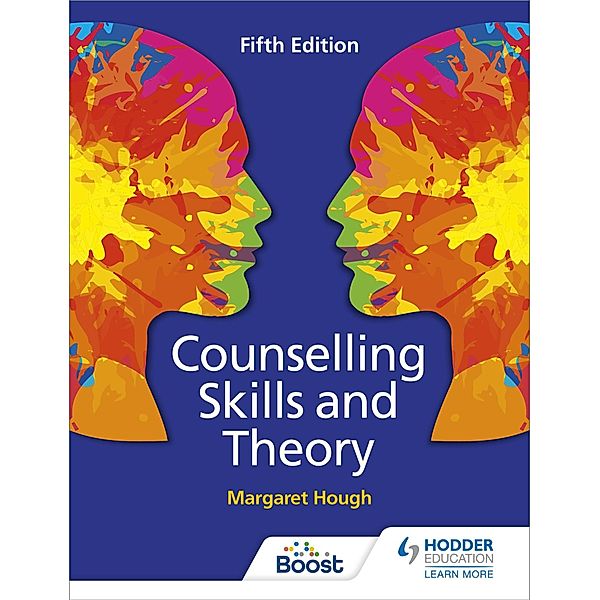 Counselling Skills and Theory 5th Edition, Margaret Hough, Penny Tassoni