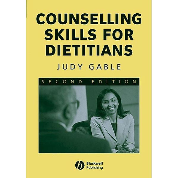 Counselling Skills for Dietitians, Judy Gable