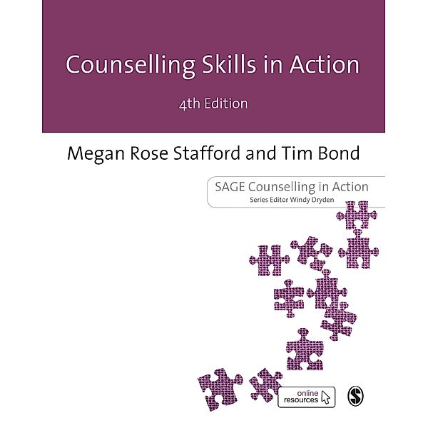 Counselling Skills in Action / Counselling in Action series, Megan Rose Stafford, Tim Bond