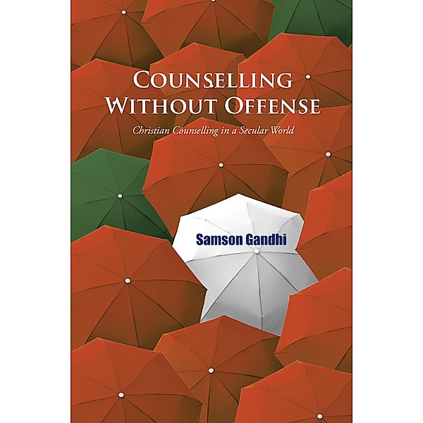 Counselling Without Offense, Samson Gandhi