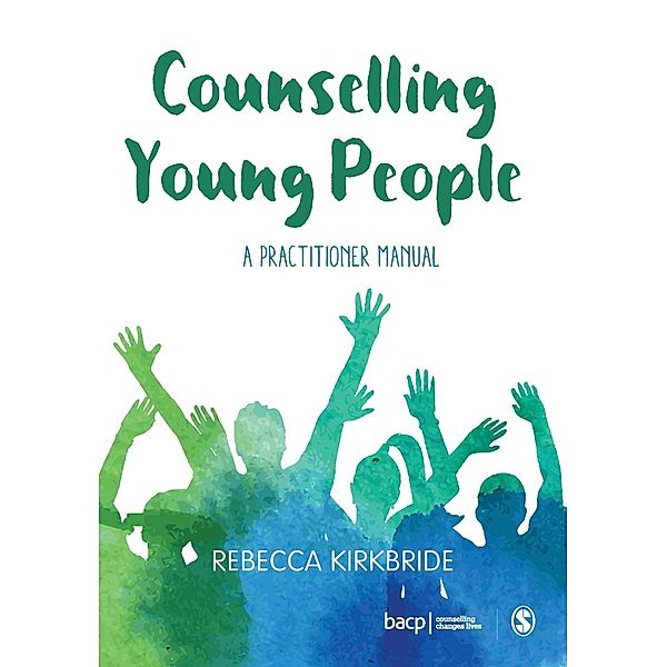 Counselling Young People, Rebecca Kirkbride