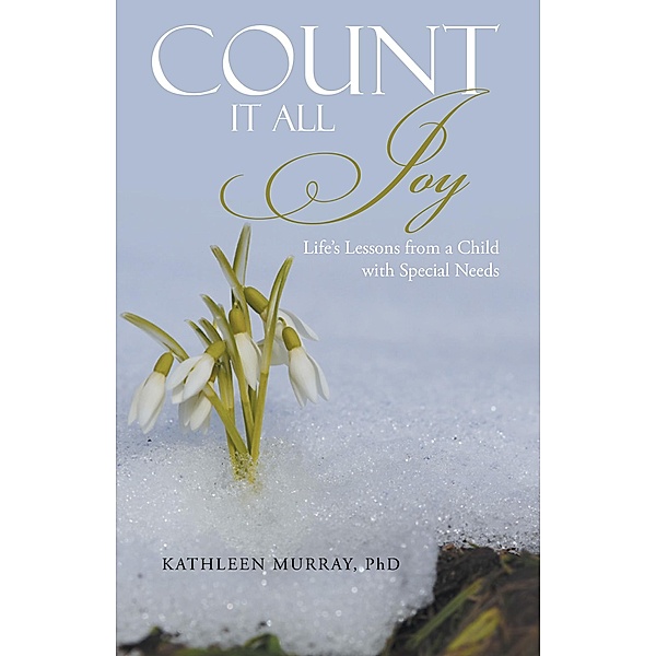 Count It All Joy, Kathleen Murray