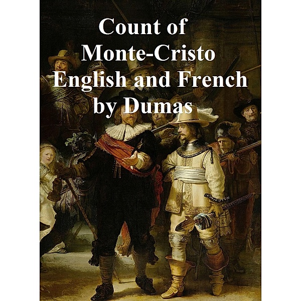 Count of Monte-Cristo English and French, Alexandre Dumas