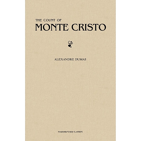 Count of Monte Cristo / Pandora's Box Classics, Dumas Alexandre Dumas