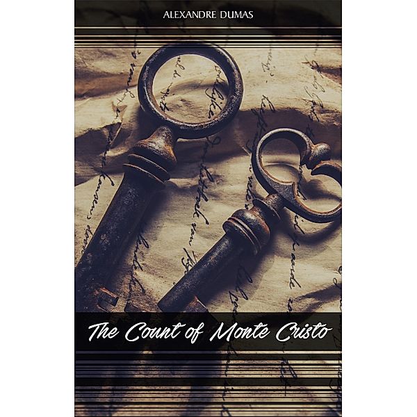 Count of Monte Cristo / The Classics, Dumas Alexandre Dumas