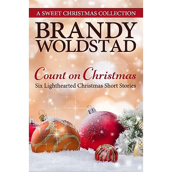 Count on Christmas, Brandy Woldstad