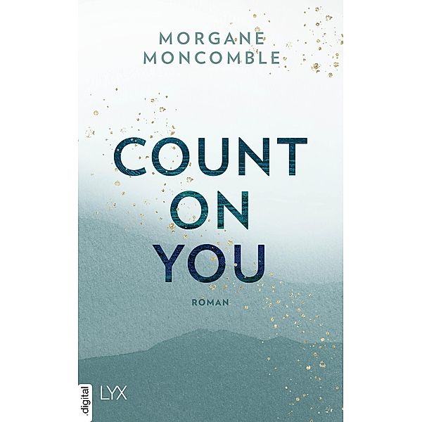 Count On You / On You Bd.2, Morgane Moncomble