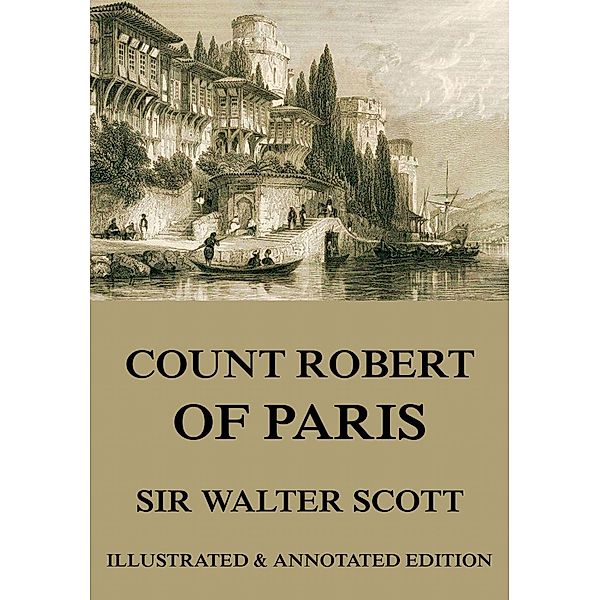 Count Robert Of Paris, Walter Scott