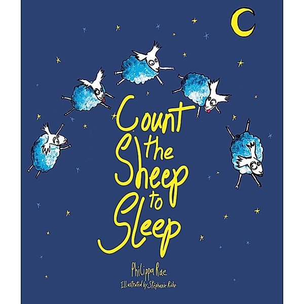 Count the Sheep to Sleep, Philippa Rae