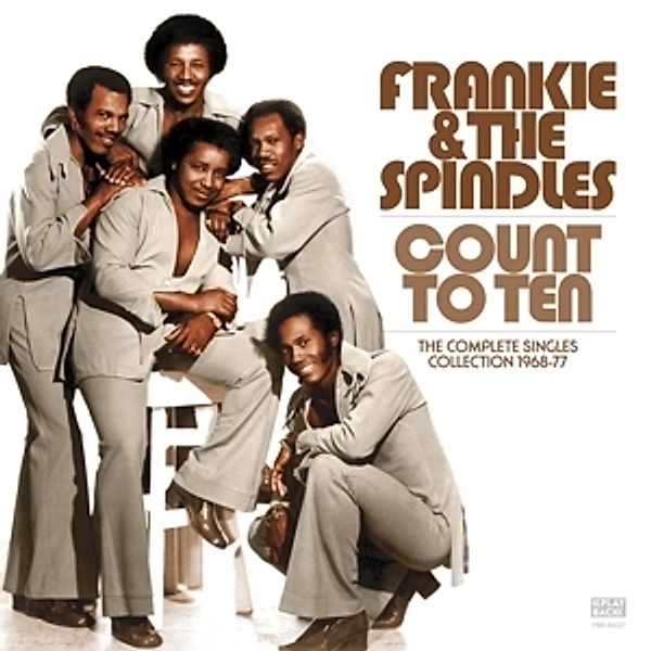 Count To Ten: Complete Singles Collection (Vinyl), Frankie & The Spindles