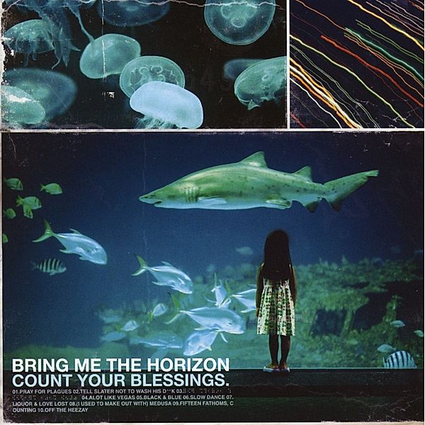 Count Your Blessings, Bring Me The Horizon