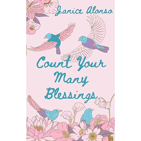 Count Your Many Blessings (Devotionals, #90) / Devotionals, Janice Alonso