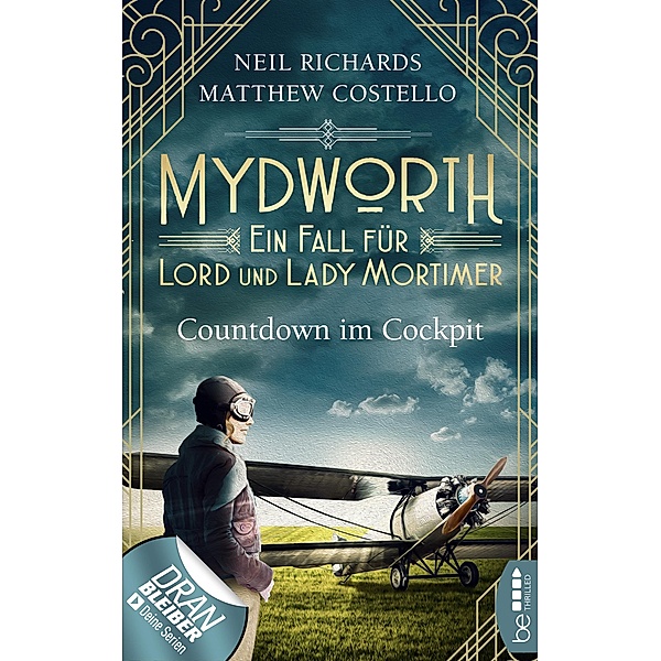 Countdown im Cockpit / Mydworth Bd.6, Matthew Costello, Neil Richards