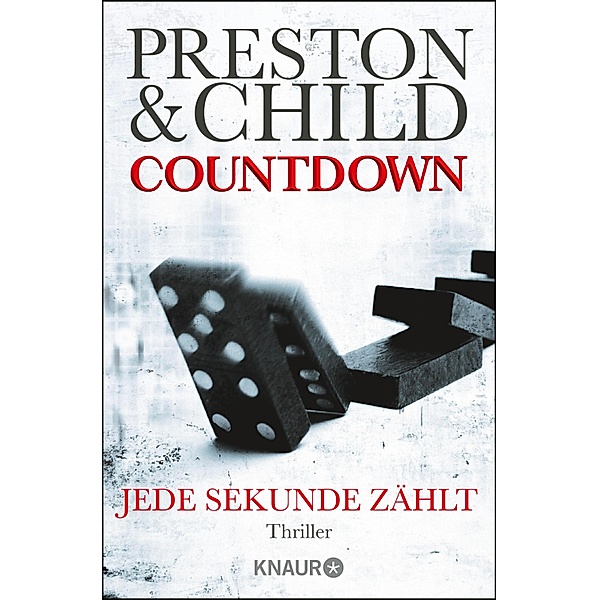 Countdown - Jede Sekunde zählt / Gideon Crew Bd.2, Douglas Preston, Lincoln Child