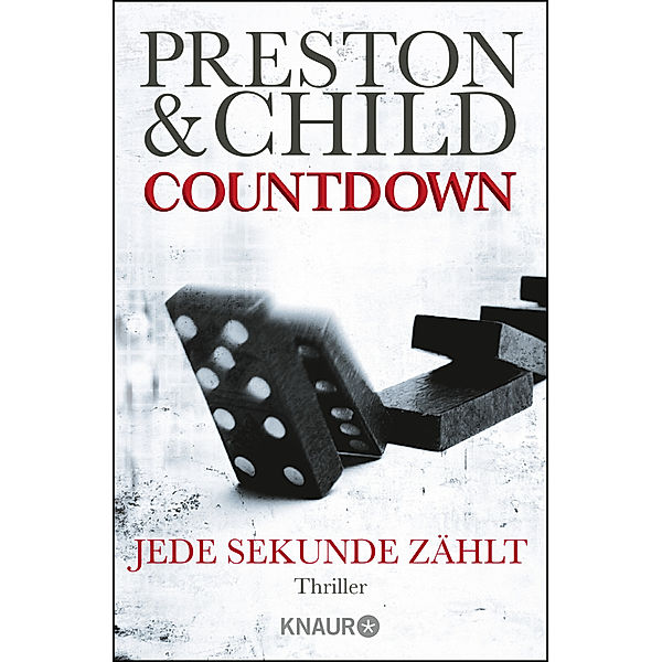 Countdown - Jede Sekunde zählt / Gideon Crew Bd.2, Douglas Preston, Lincoln Child